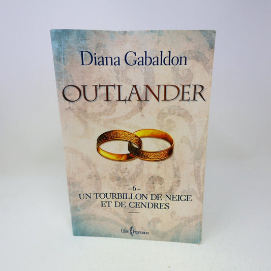 2015 Un Tourbillon de Neige et de Cendres Diana Gabaldon Omnibus Outlander #6 PB