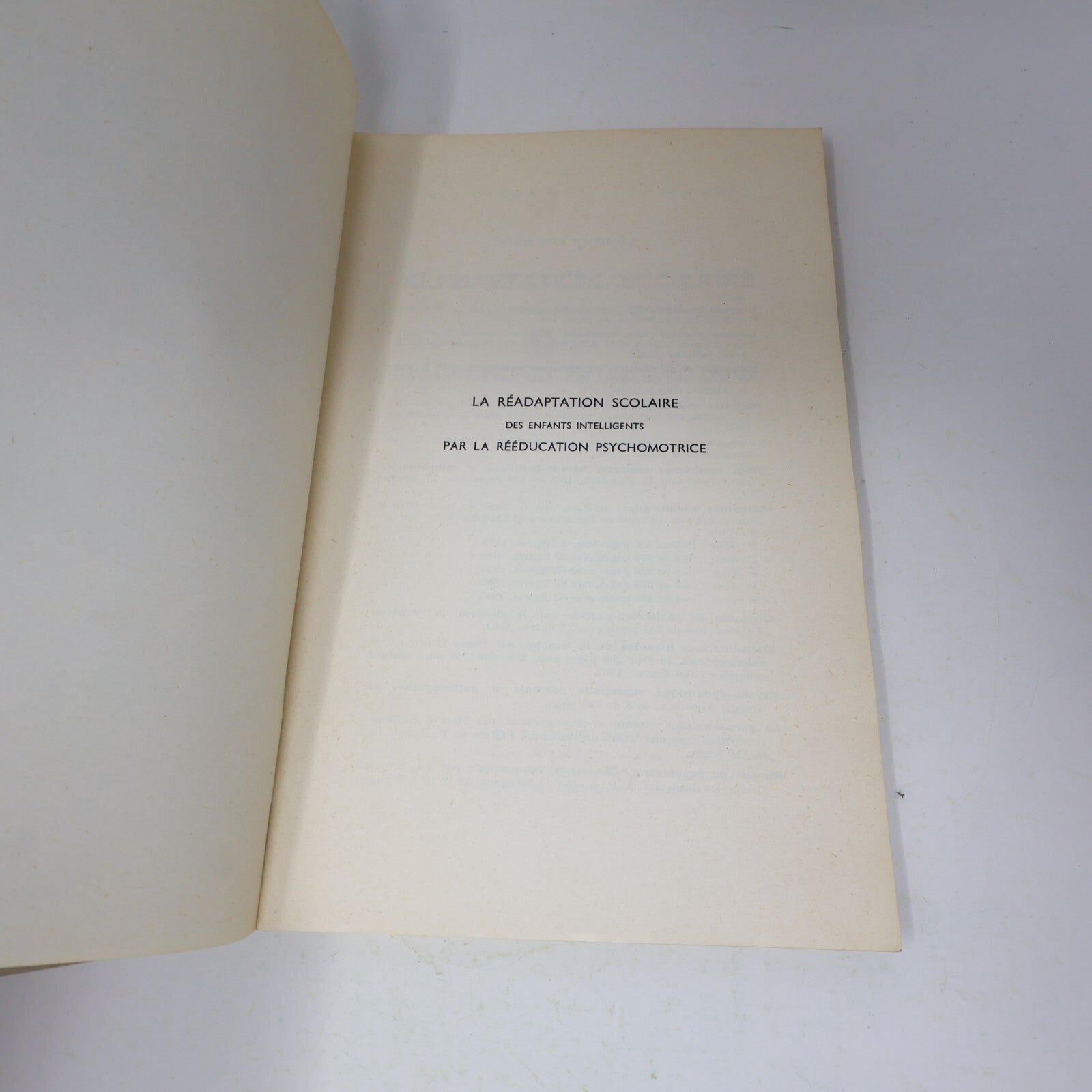 1965 La Réadaptation Scolaire par la Rééducation Psychomotrice Soubiran/Mazo 60s