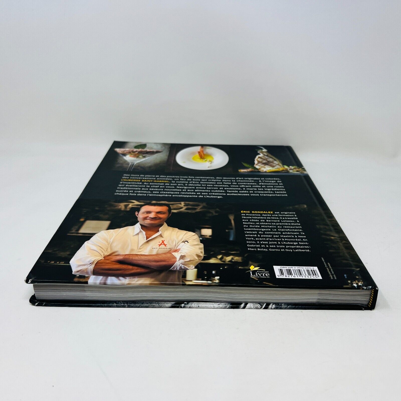 2012 Audaces Façon Éric Gonzalez Chef à l'Auberge Saint-Gabriel Recettes Cuisine