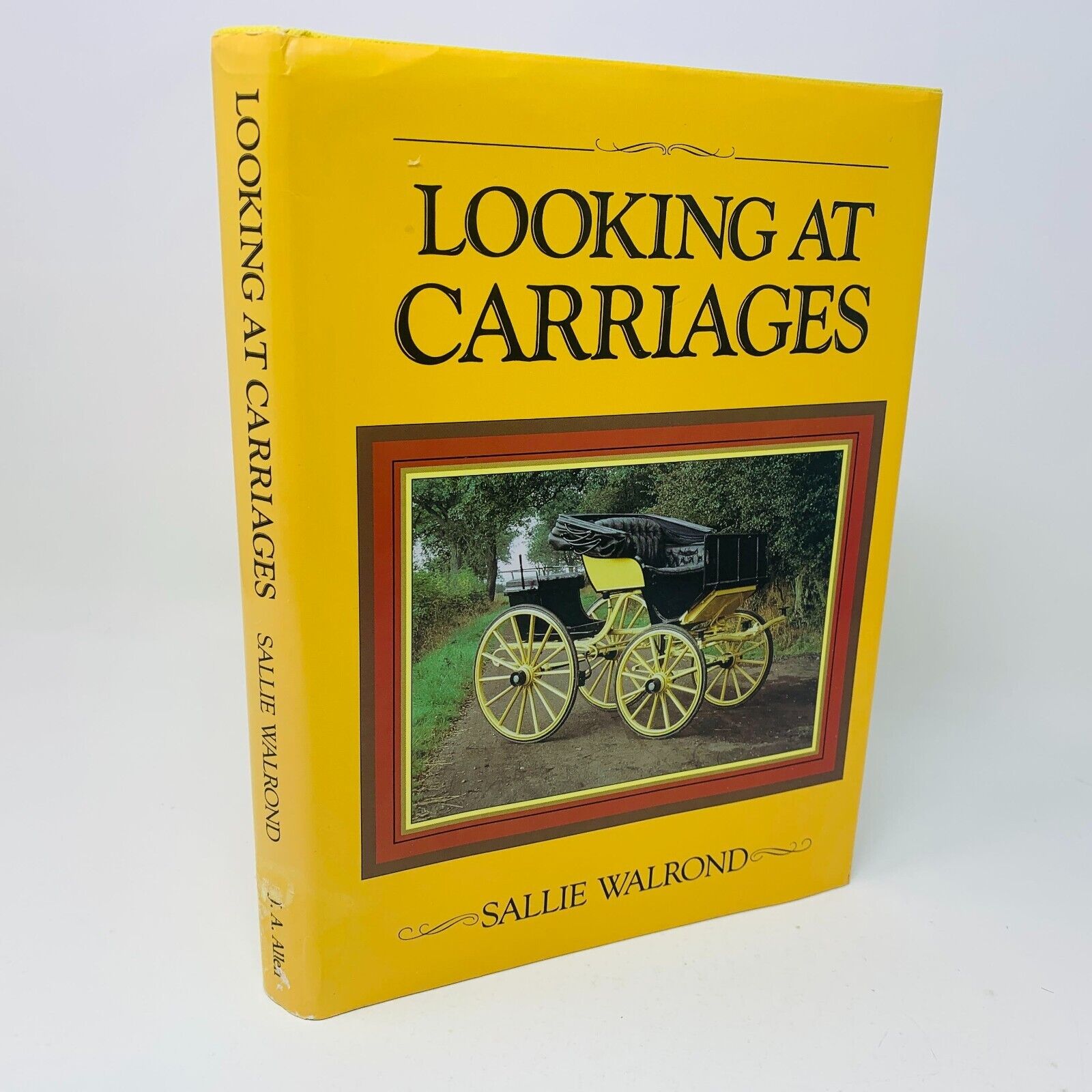 1992 Looking at Carriages Sallie Walrond Hardcover DJ Equestrian Transportation
