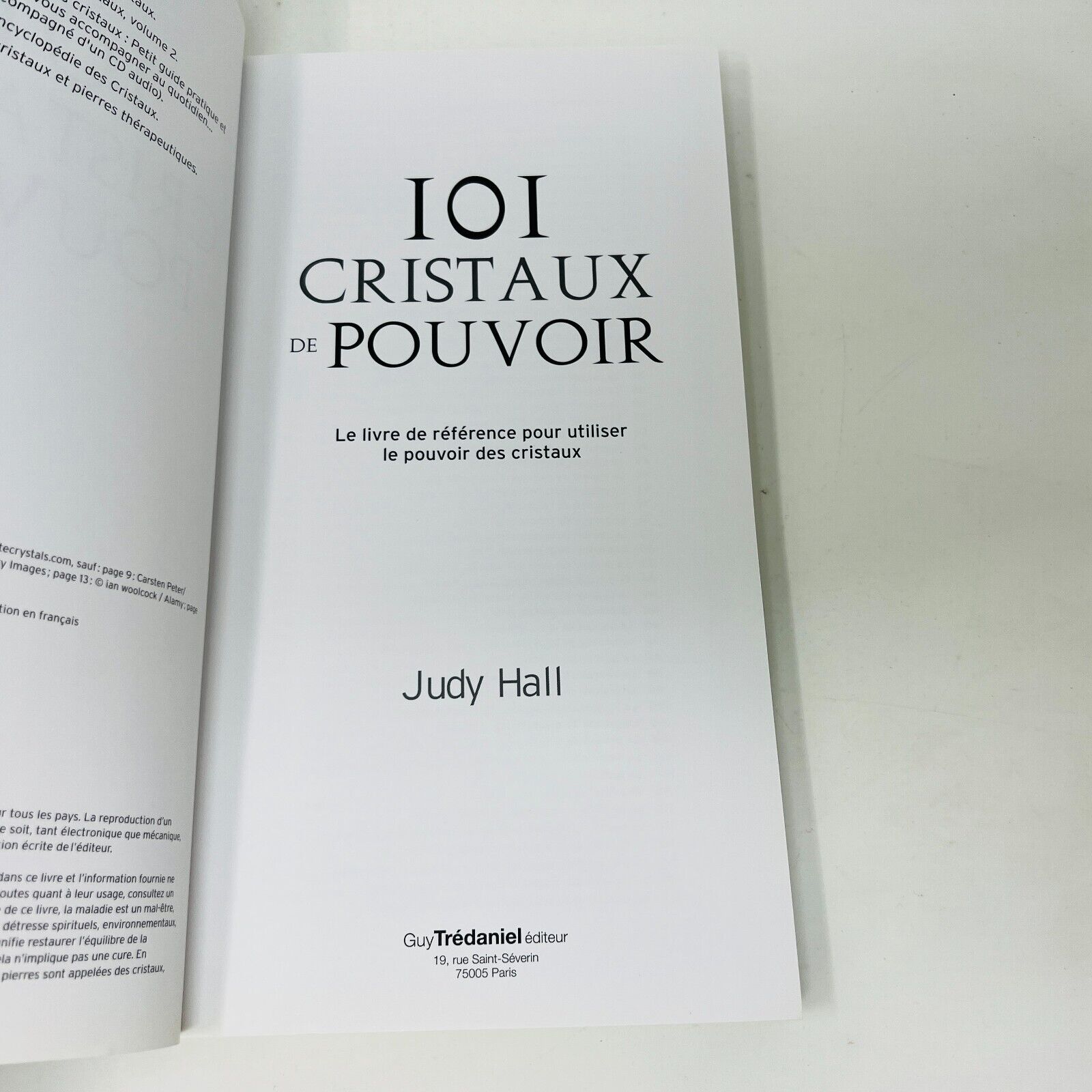 101 Cristaux de Pouvoir de Judy Hall en Français Guy Trédaniel Éditeur 2012