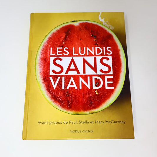 2012 Les Lundis Sans Viande Cuisine Recettes Végétarisme Français Paul McCartney
