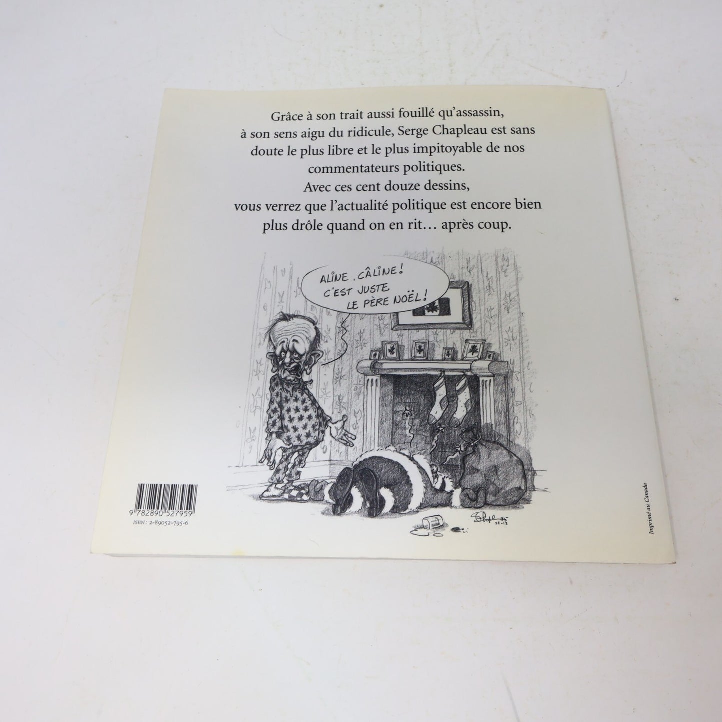 Lot 5 L'Année Chapleau Serge Chapleau Livres Caricatures Humour Français Boréal