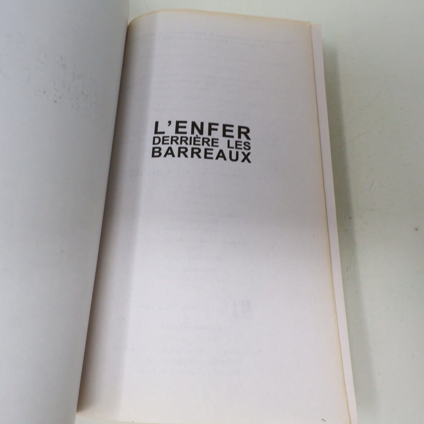 2017 L'Enfer Derrière les Barreaux Stéphan G. Zbikowski Biographie Détenu Jcl PB