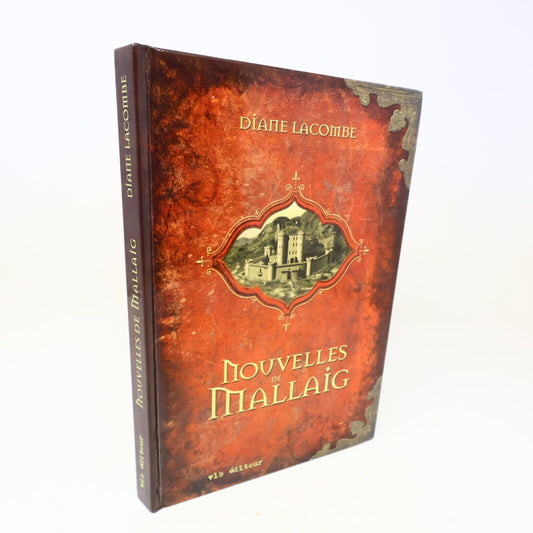 2007 Nouvelles de Mallaig Diane Lacombe Littérature Québécoise Roman Vlb Livre