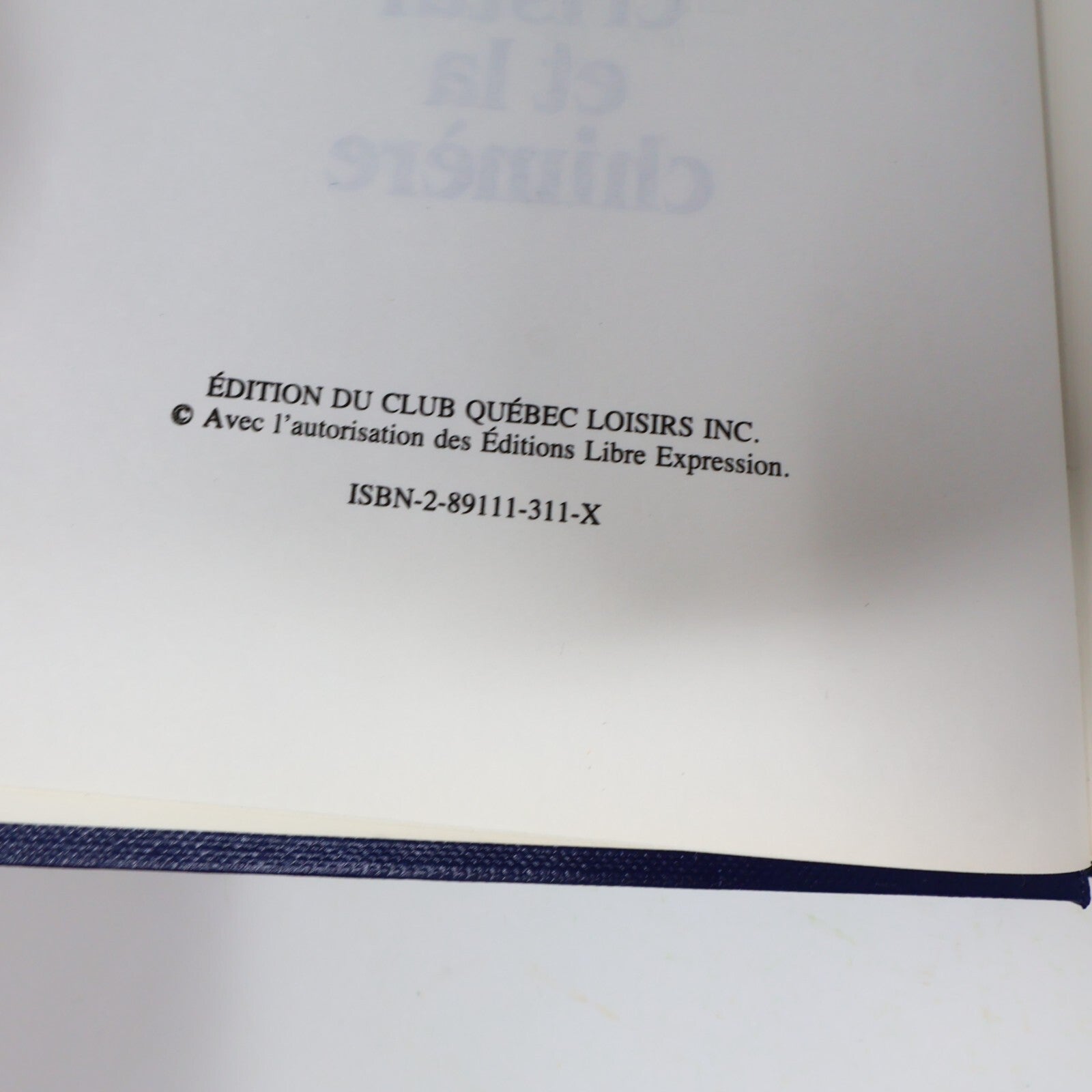 Fernand Séguin Lot 2 Livres Cristal et la Chimère/Bombe et l'Orchidée Français