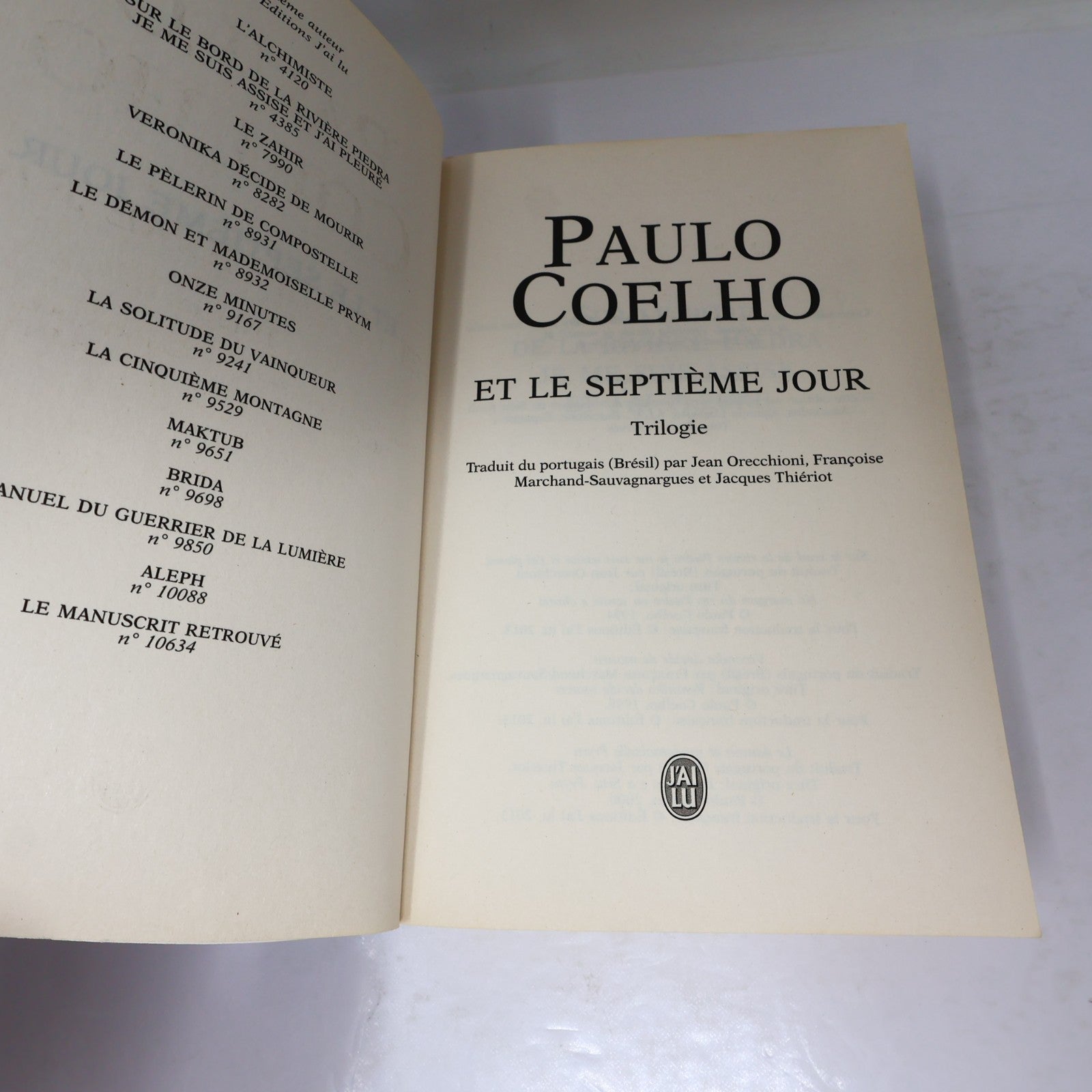 Et le Septième Jour Trilogie Paulo Coelho J'ai Lu 2014 PB Français French Livre