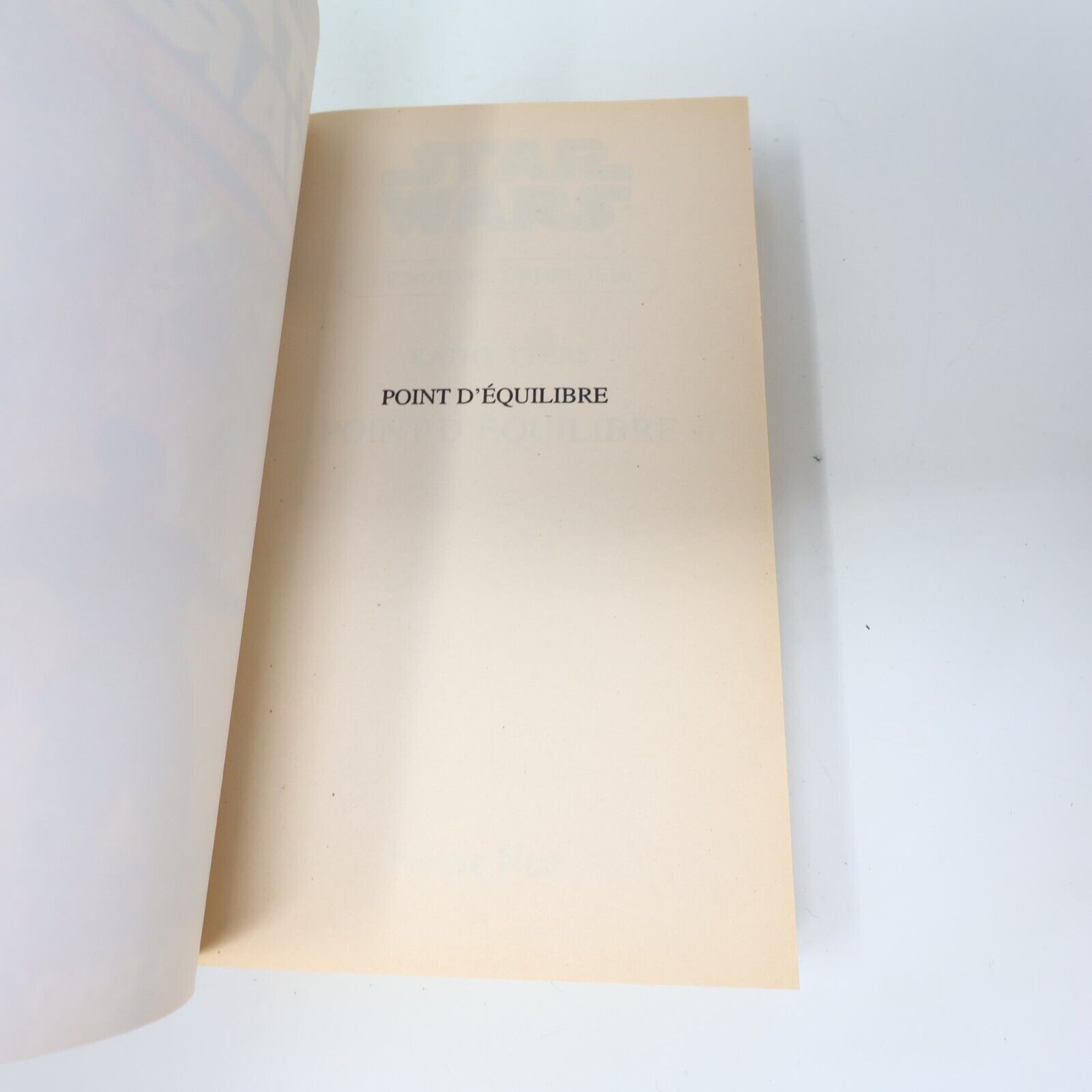 2002 Point d'Équilibre Le Nouvel Ordre Jedi #4 de Kathy Tyers Star Wars PB Book