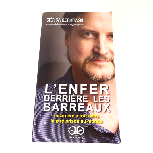2017 L'Enfer Derrière les Barreaux Stéphan G. Zbikowski Biographie Détenu Jcl PB