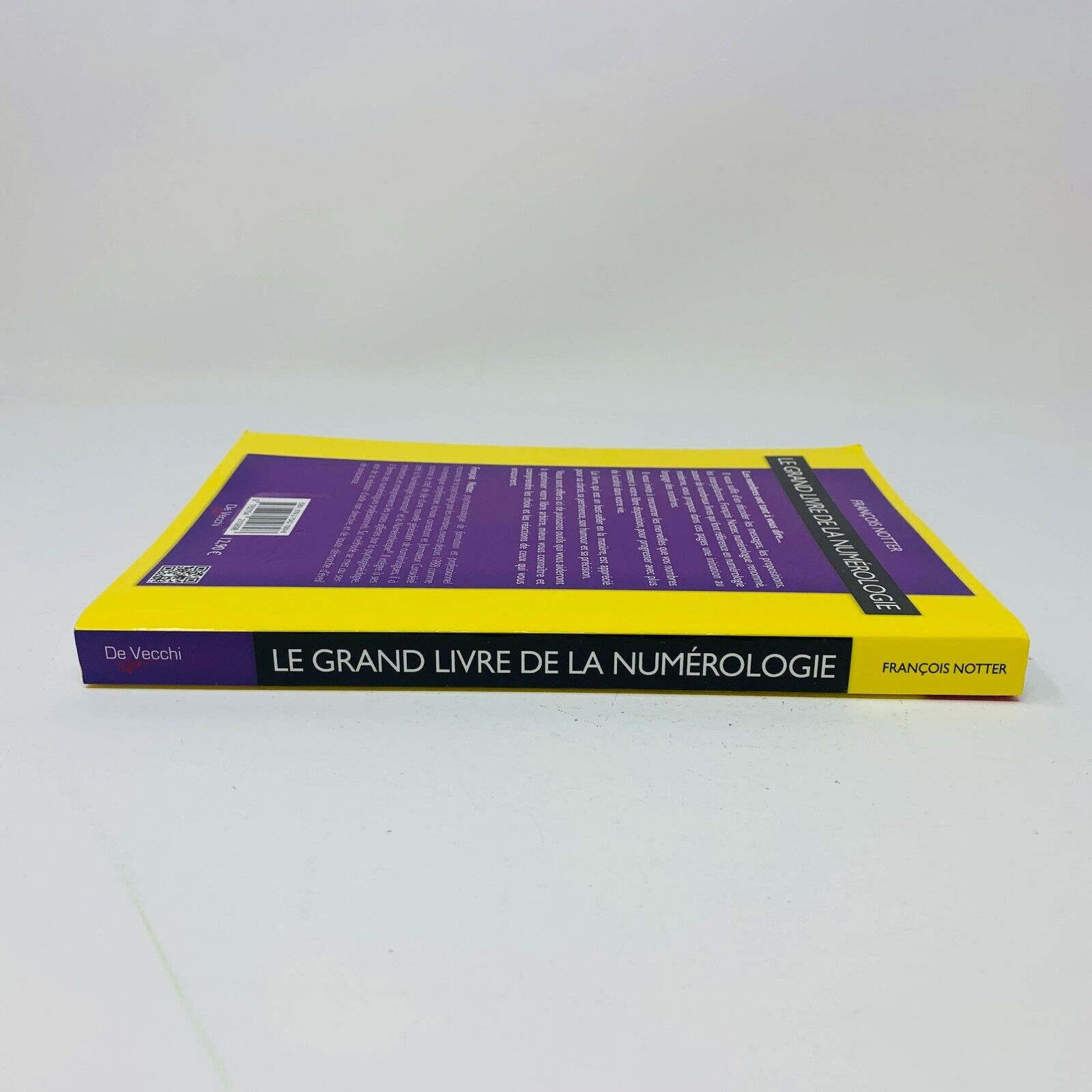2013 Le Grand Livre de la Numérologie De Vecchi François Notter Numérologue