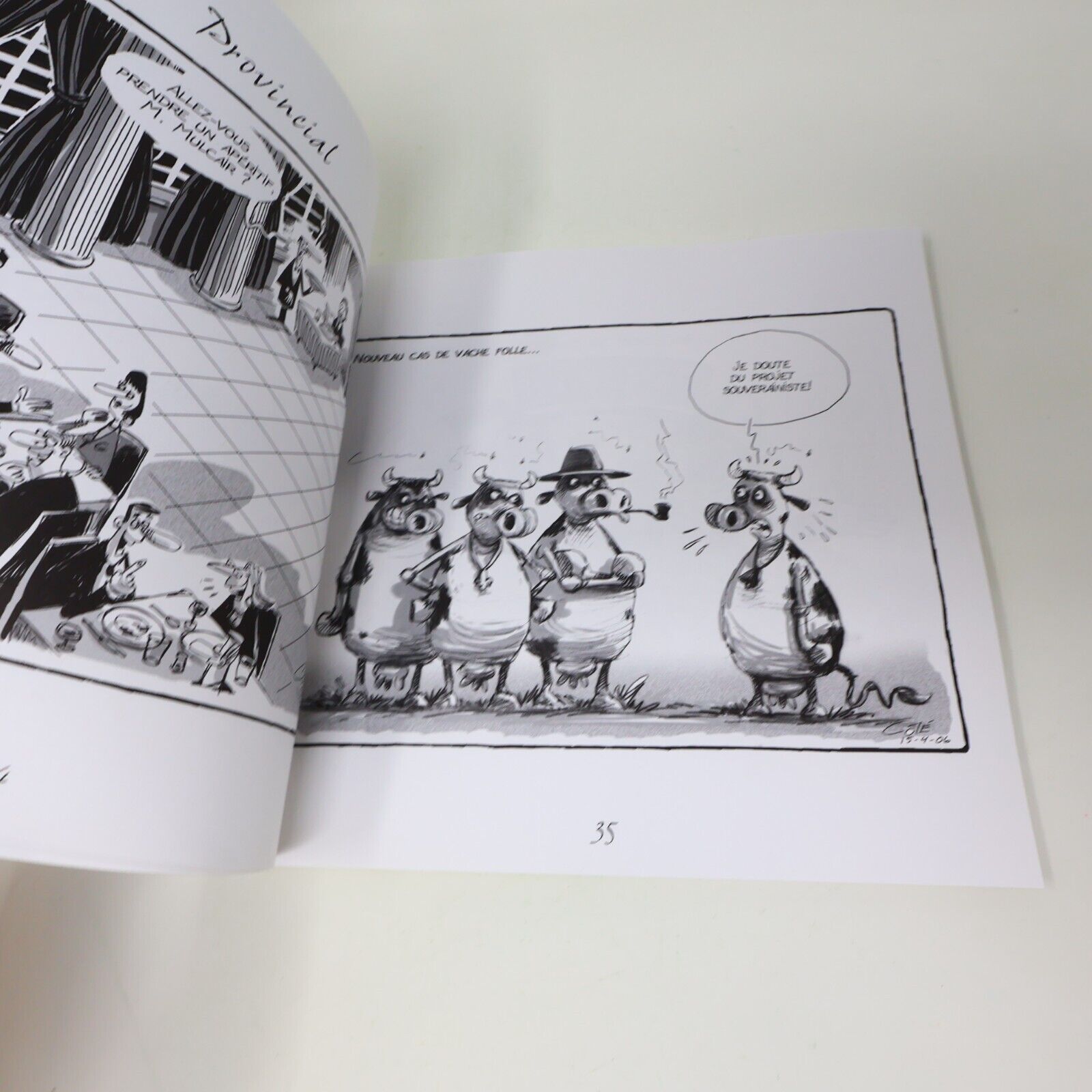 De Tous les Côté Lot 3 Bandes dessinées André-Philippe Coté 2006-2008 Français