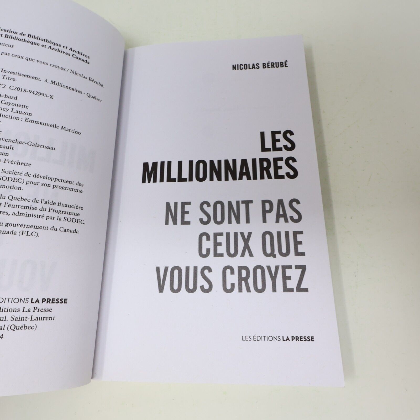 2019 Les Millionnaires ne sont pas Ceux que Vous Croyez Nicolas Bérubé Économie