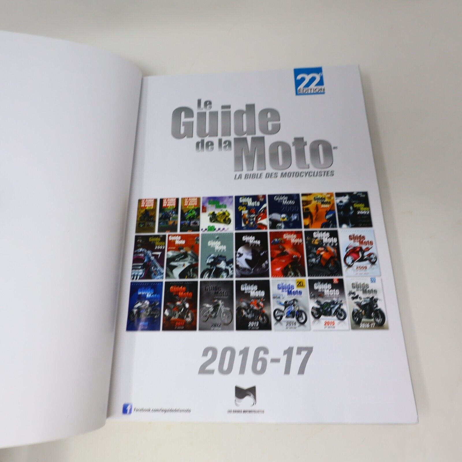 2016 Le Guide de la Moto 2016-17 la Bible des Motocyclistes Bertrand Gahel Livre