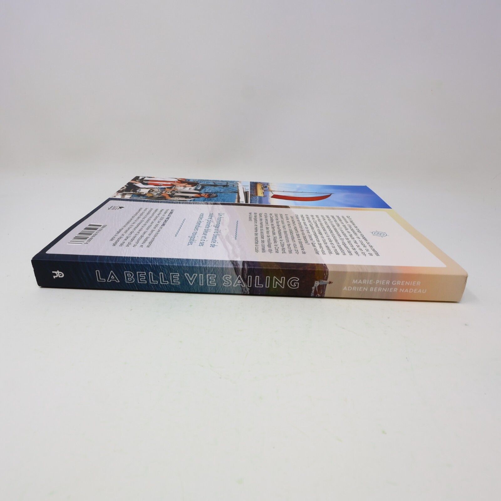 2023 La Belle Vie Sailing l'Art de Vivre à Voile De L'homme Français Paperback