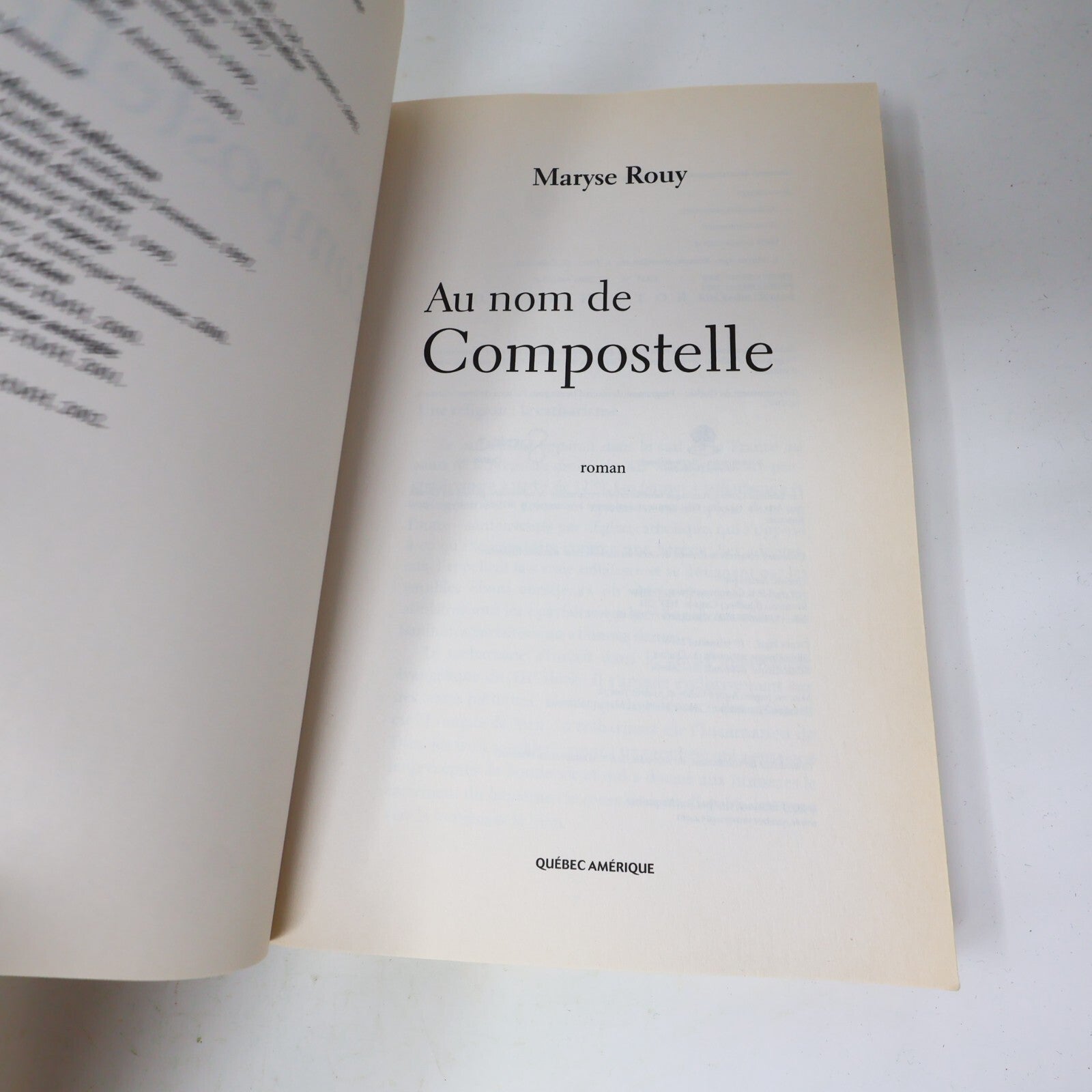 2003 Au Nom de Compostelle Maryse Rouy Québec Amérique Fiction Historique Livre