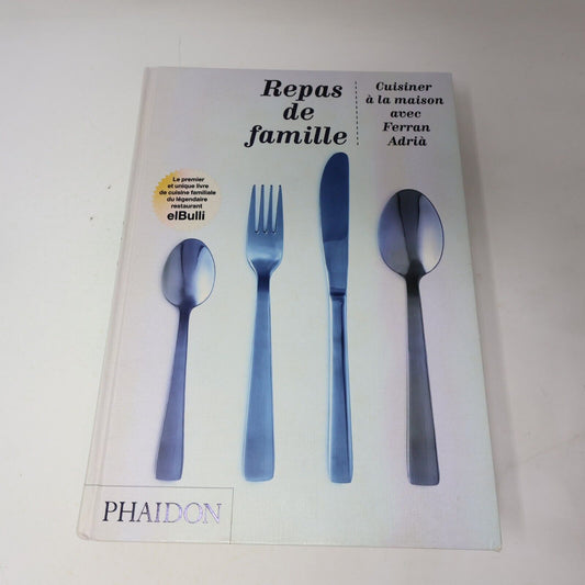 2011 Repas de Famille Cuisiner à la Maison avec Ferran Adrià Recettes Phaidon HC
