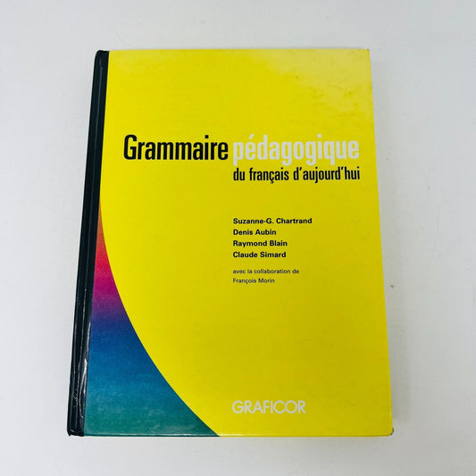 1999 Grammaire Pédagogique du Français d'Aujourd'hui Graficor Langue Référence