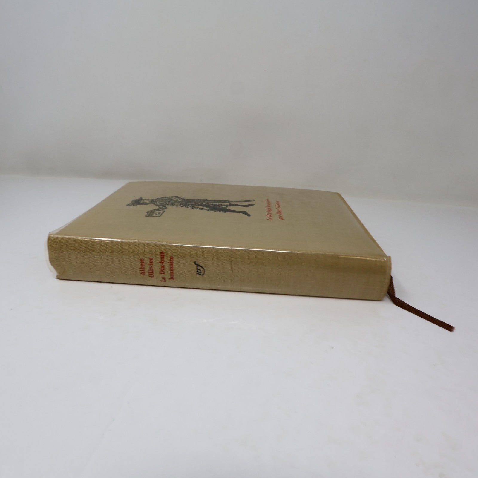 Le Dix-Huit Brumaire Albert Ollivier Nrf Gallimard 1959 HC Napoléon Bonaparte
