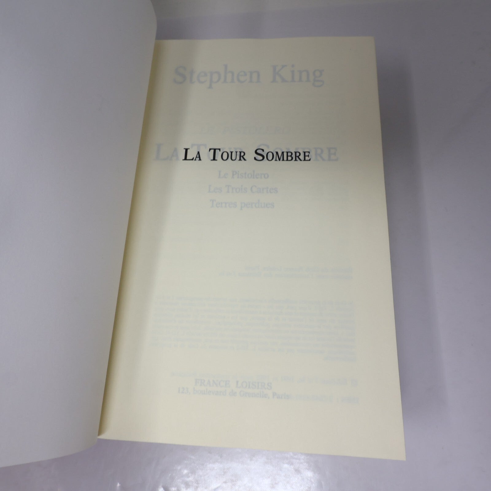 La Tour Sombre #1-2-3 Stephen King France Loisirs Pistolero/Trois Cartes Omnibus