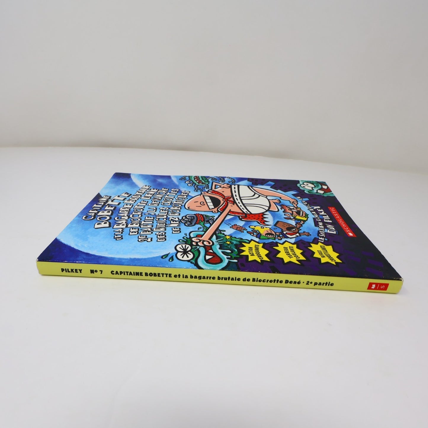 Capitaine Bobette et la Bagarre Brutale de Biocrotte Dené 2E Partie Dav Pilkey