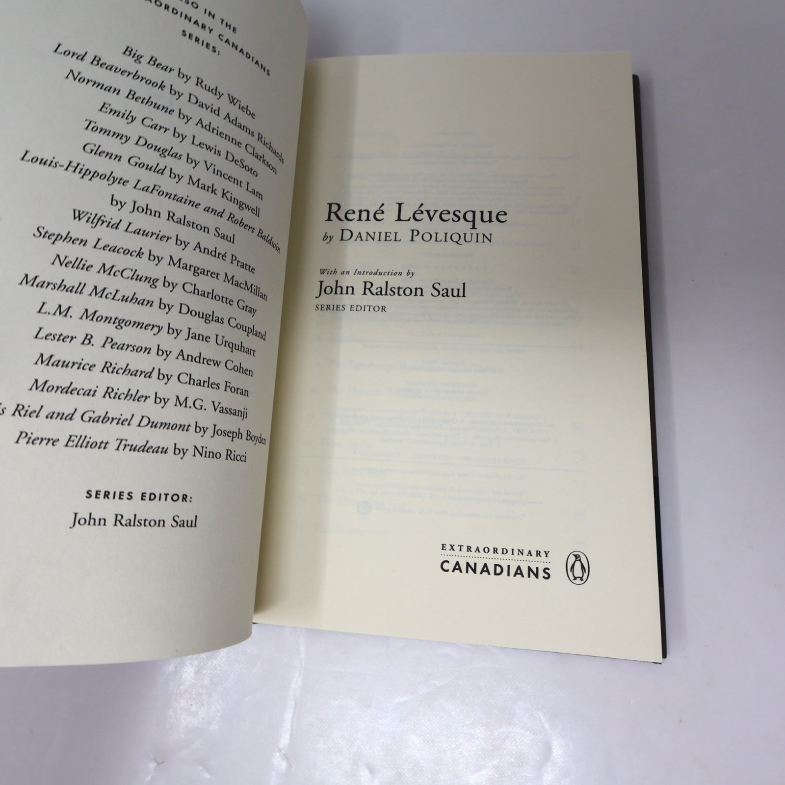 Extraordinary Canadians Réne Lévesque Signed by Daniel Poliquin Penguin Canada