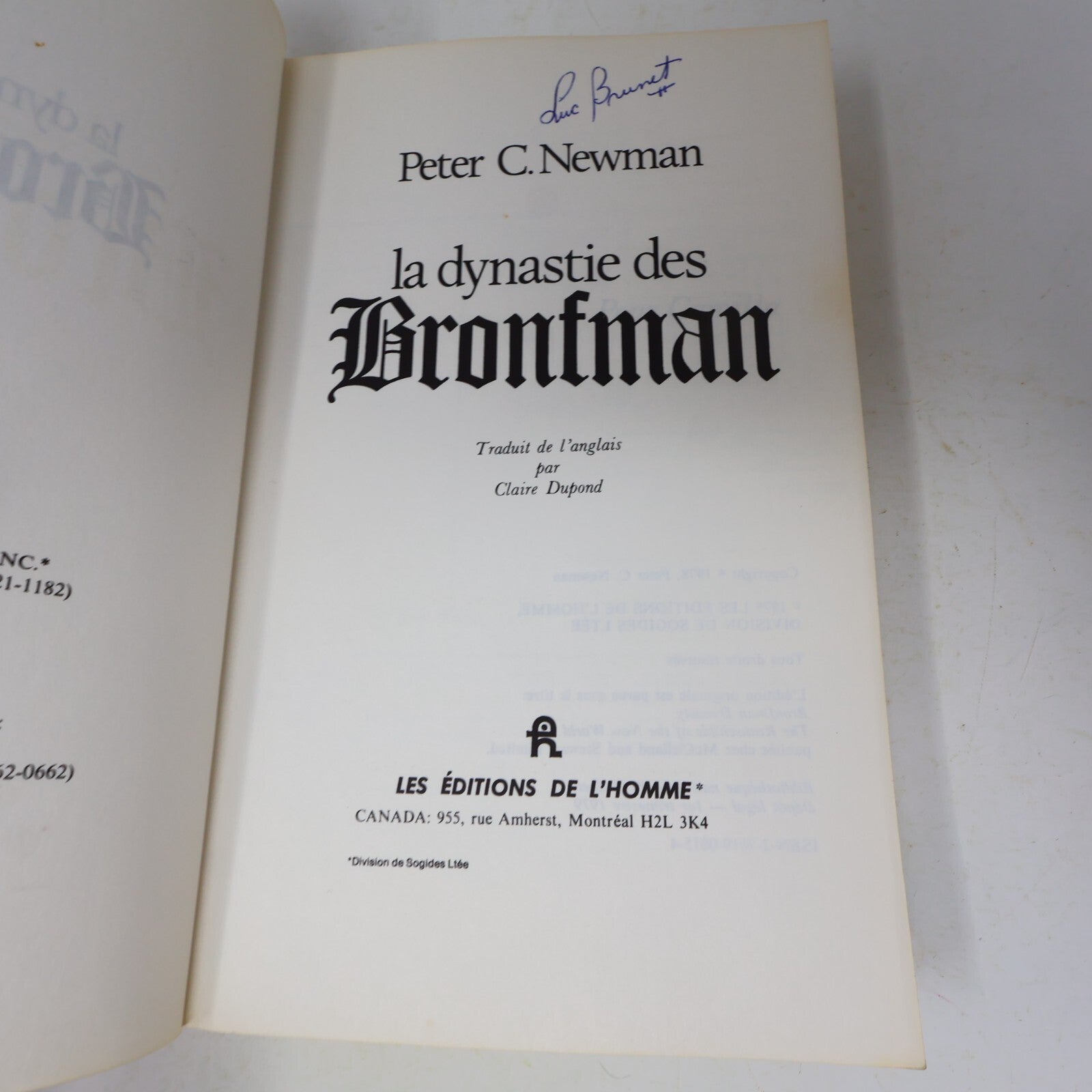 Peter C. Newman La Dynastie des Bronfman L'Establishment Canadien 2 Lot 2 Livres