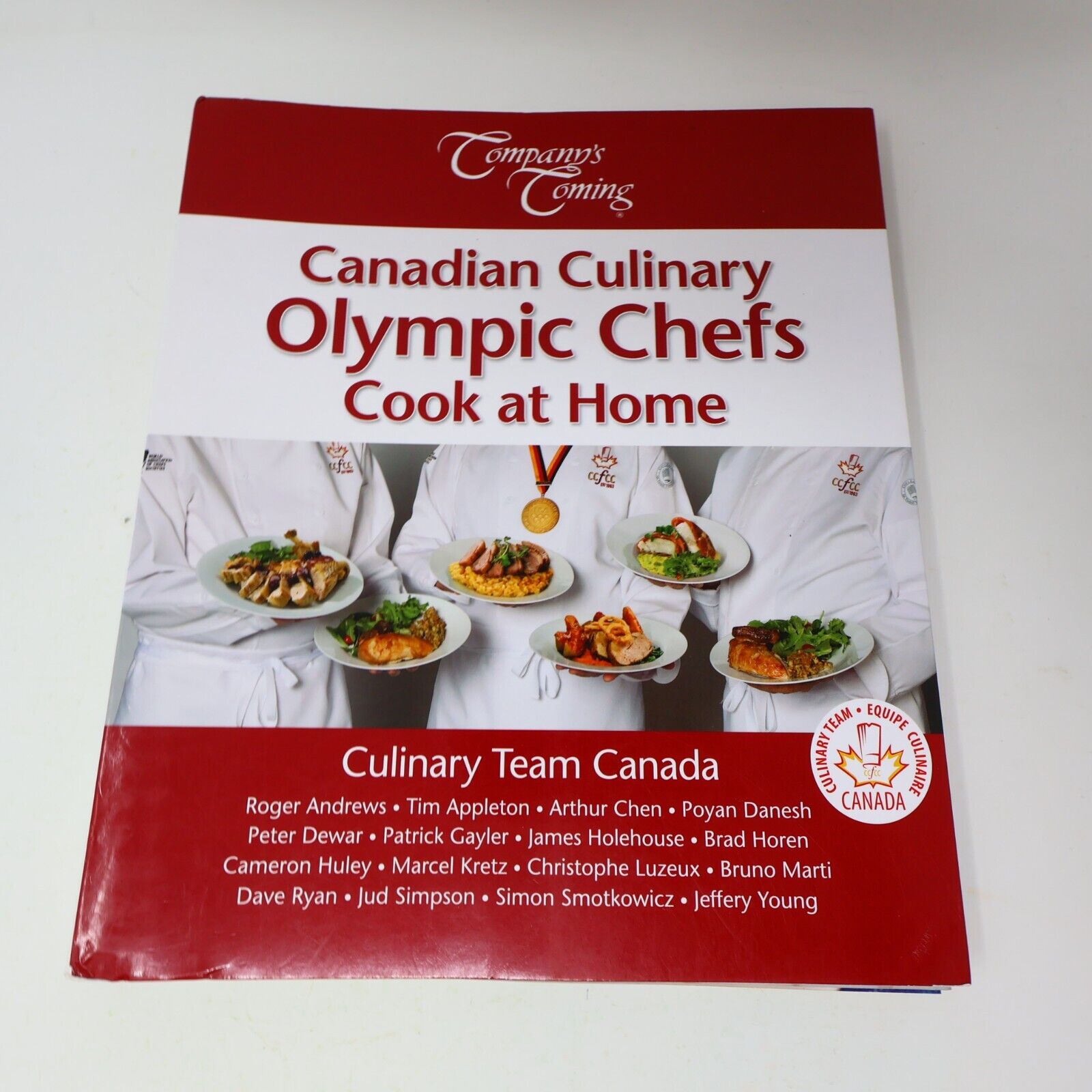 2012 Canadian Culinary Olympic Chefs Cook At Home Cookbook Company's Coming PB