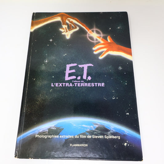 E.T. l'Album de l'Extra-Terrestre William Kotzwinkle Édition du Chat Perché 1982