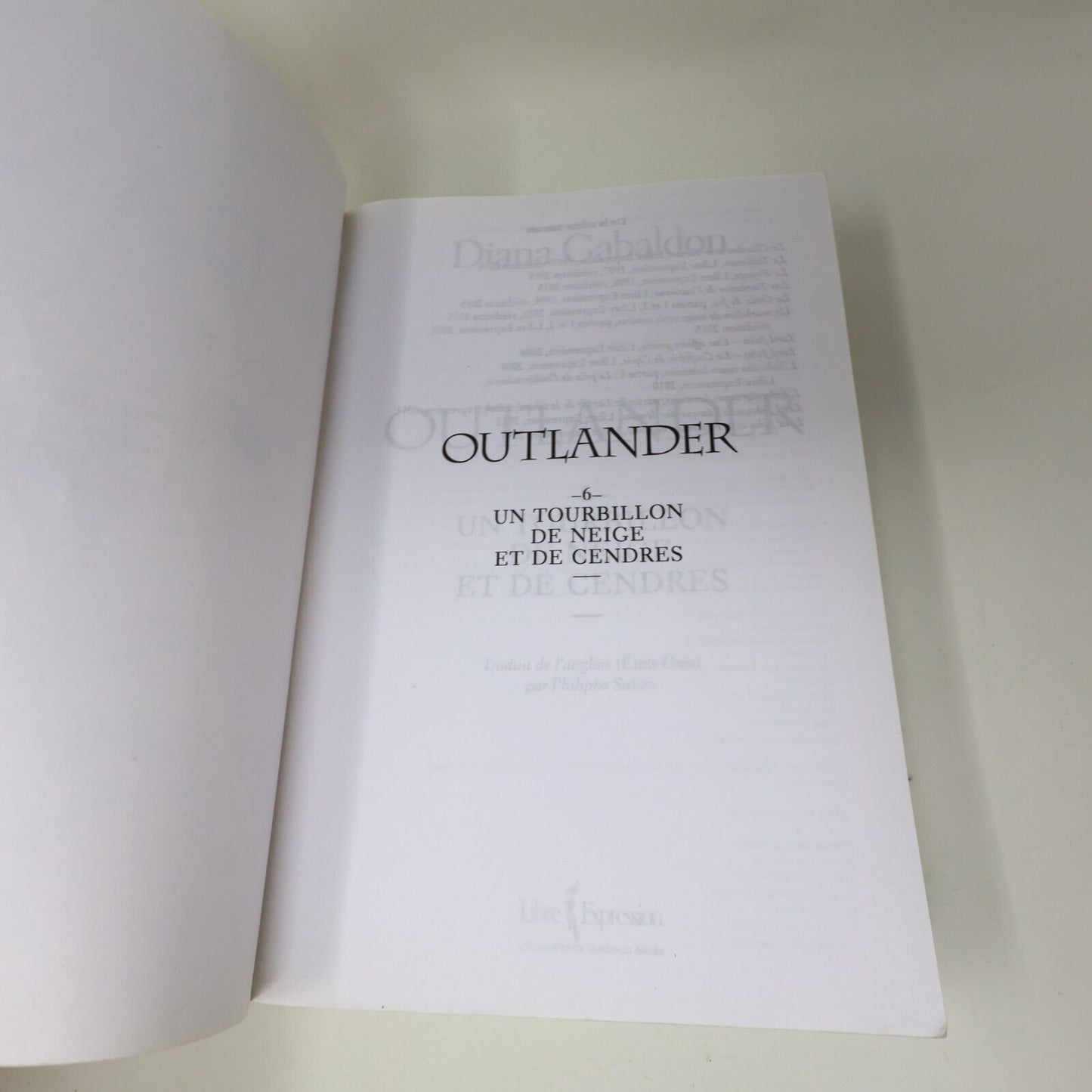 2015 Un Tourbillon de Neige et de Cendres Diana Gabaldon Omnibus Outlander #6 PB