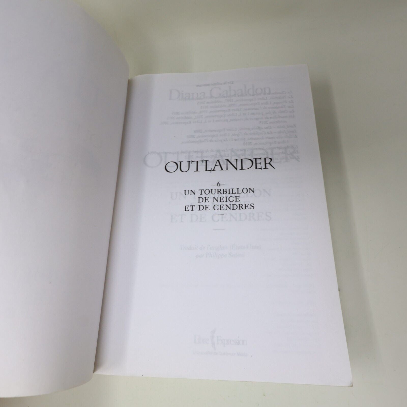 2015 Un Tourbillon de Neige et de Cendres Diana Gabaldon Omnibus Outlander #6 PB
