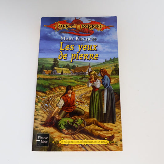 2002 LanceDragon #44 Les Yeux de Pierre La Séquence des Défenseurs de la Magie