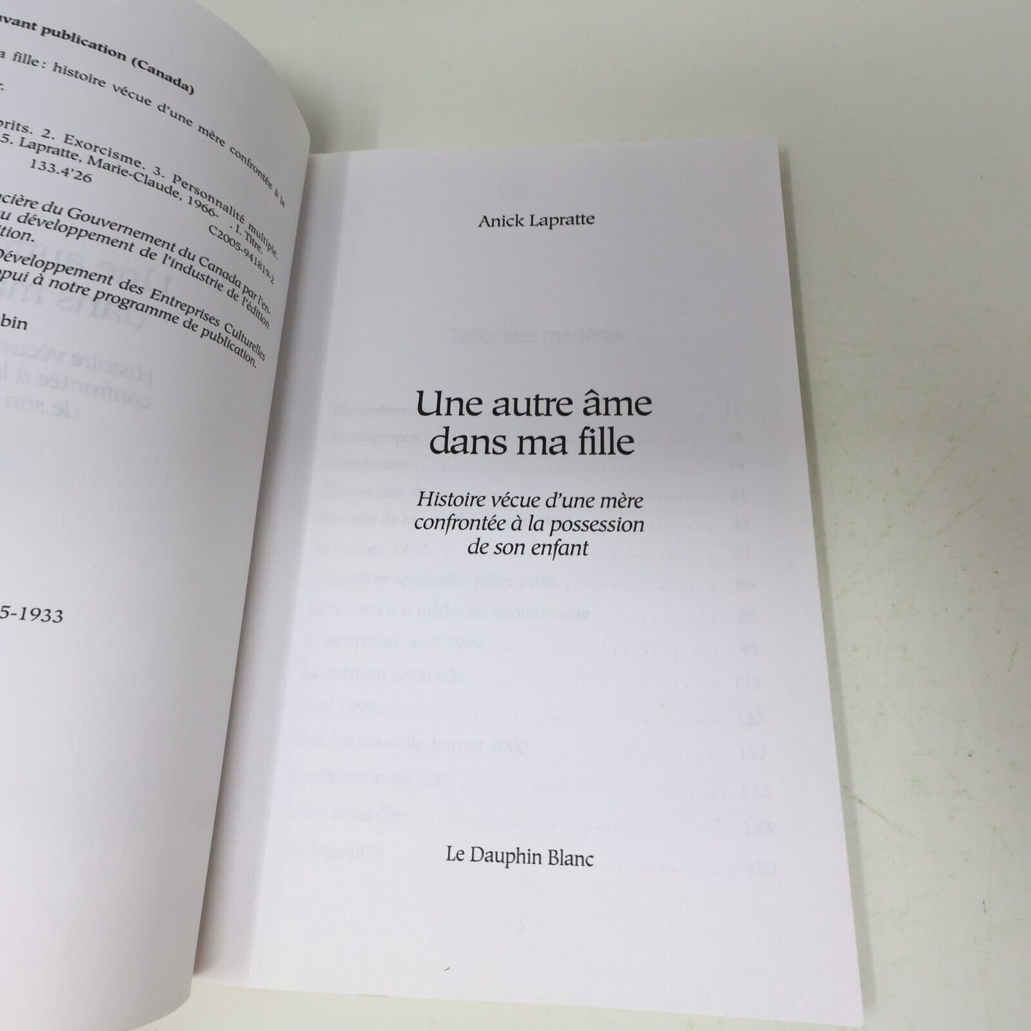 2005 Une Autre Âme dans ma Fille Anick Lapratte Possession Ésotérisme Français