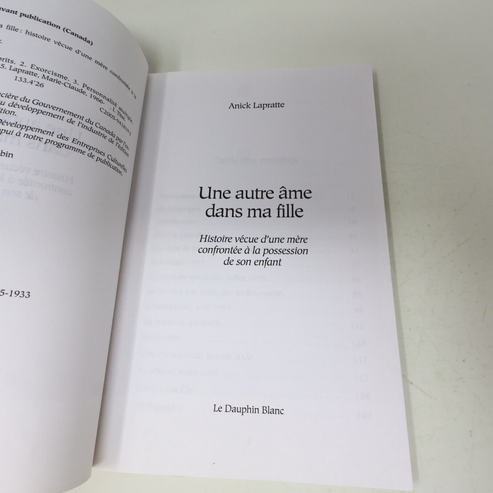 2005 Une Autre Âme dans ma Fille Anick Lapratte Possession Ésotérisme Français