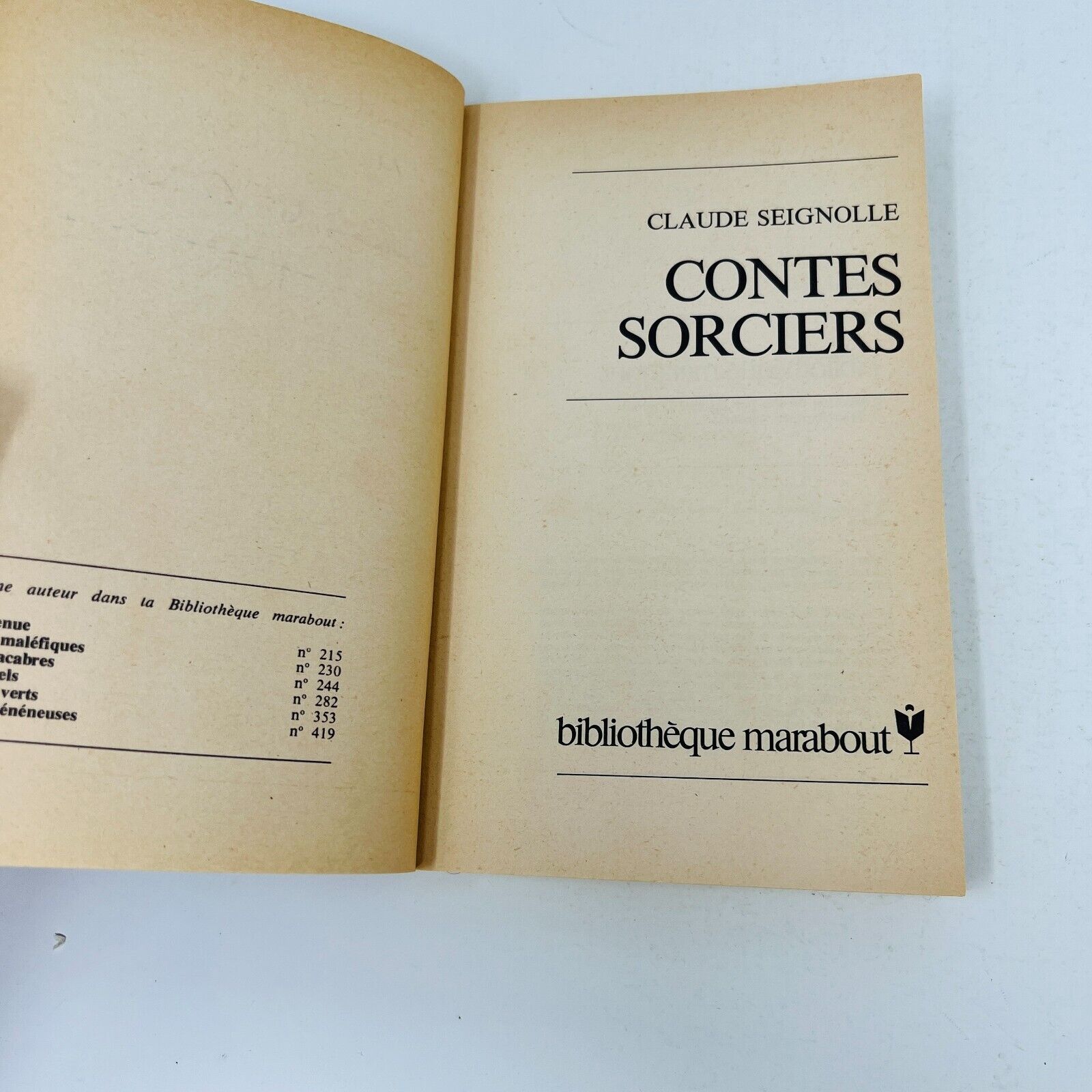 Histoires Vénéneuses/Contes Sorciers de Claude Seignolle Marabout Lot Livres 70s