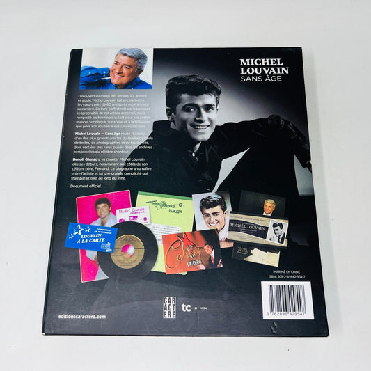 Livre Signé Michel Louvain Sans Âge de Benoit Gignac 2014 Caractère Chanteur