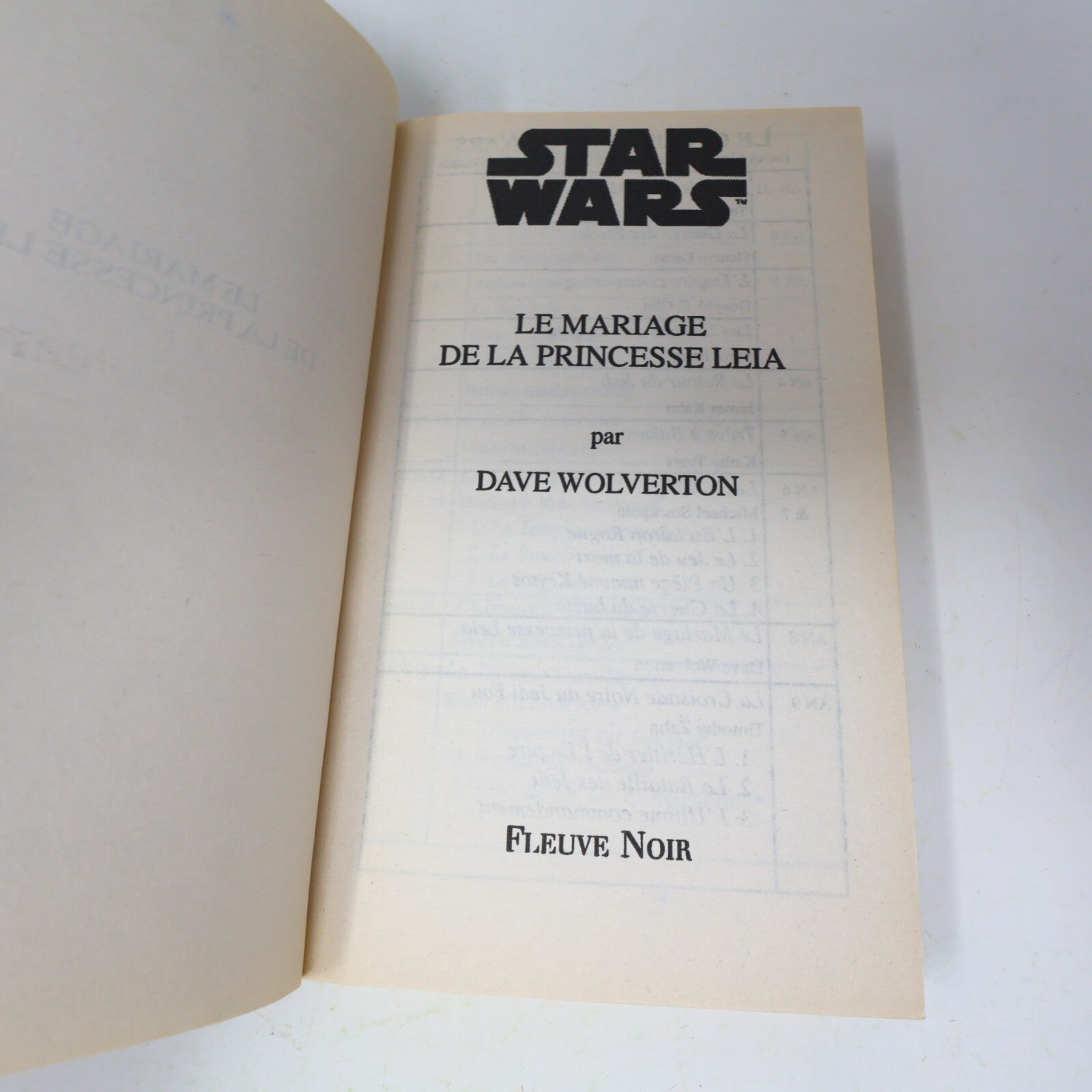 Star Wars Le Mariage de la Princesse Leia Dave Wolverton Fleuve Noir 1999 Livre