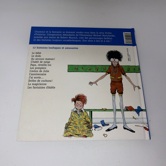 2005 Droles d'Histoires Robert Munsch Michael Martchenko Omnibus 12 Histoires HC
