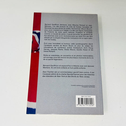 1996 Boum Boum Geoffrion de Bernard Geoffrion/Stan Fischler Hockey Biographie