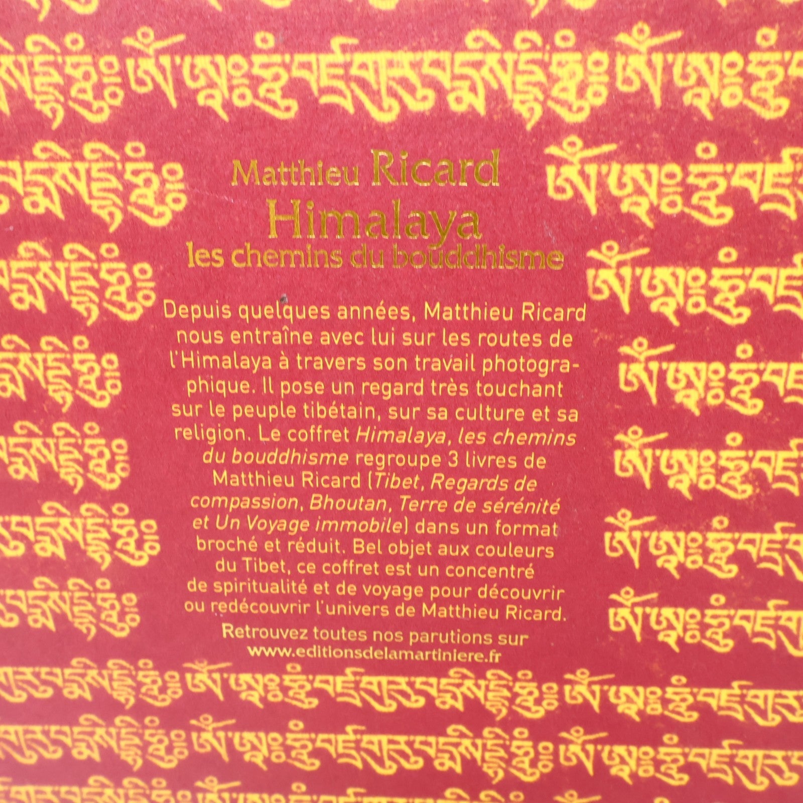 Himalaya les Chemins du Bouddhisme Coffret Matthieu Ricard Martinière 2009 PB