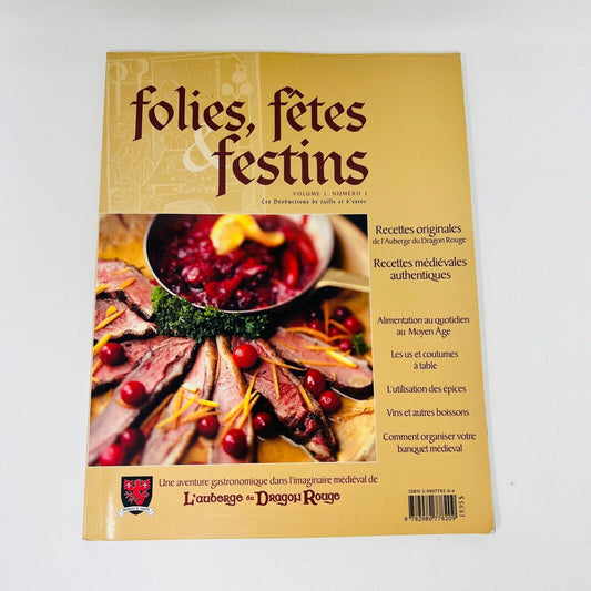 2002 Recettes Originales de l'Auberge du Dragon Rouge Folies, Fêtes et Festins