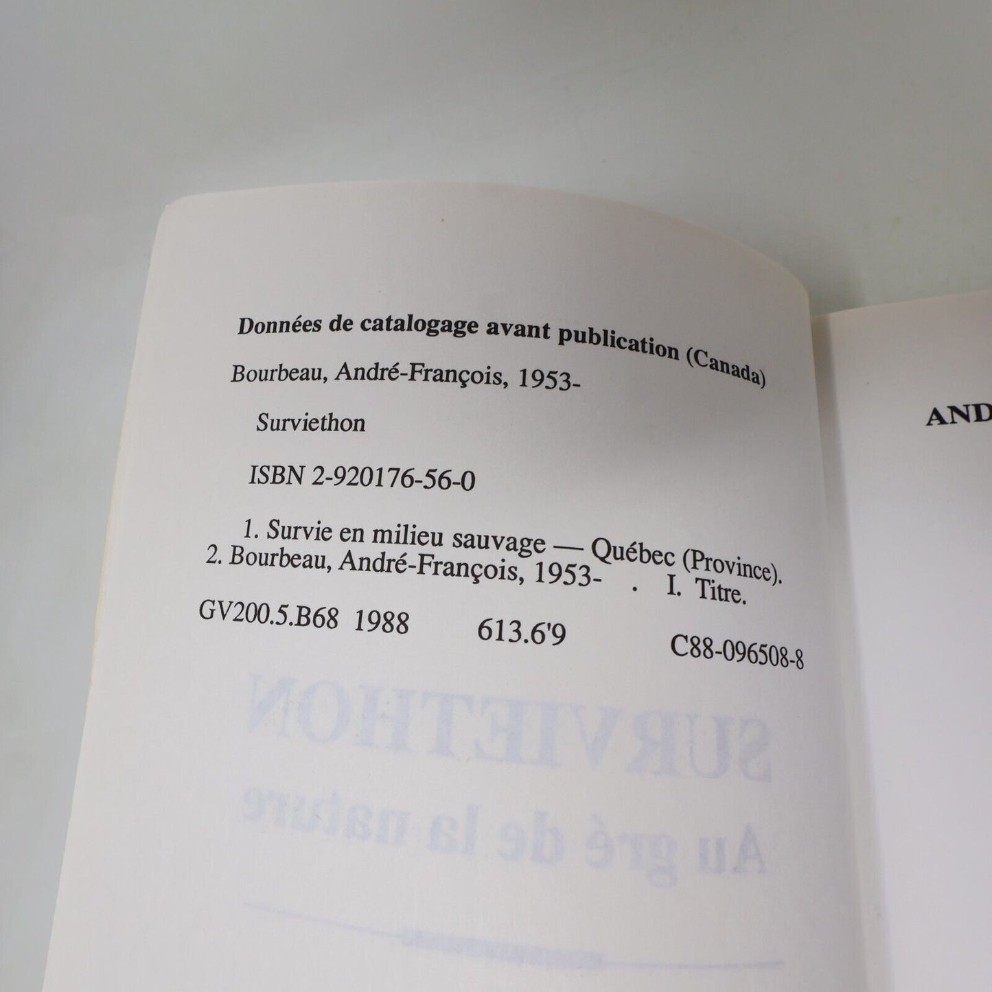 1988 Surviethon au Gré de la Nature André-François Bourbeau Jcl Survivalisme PB