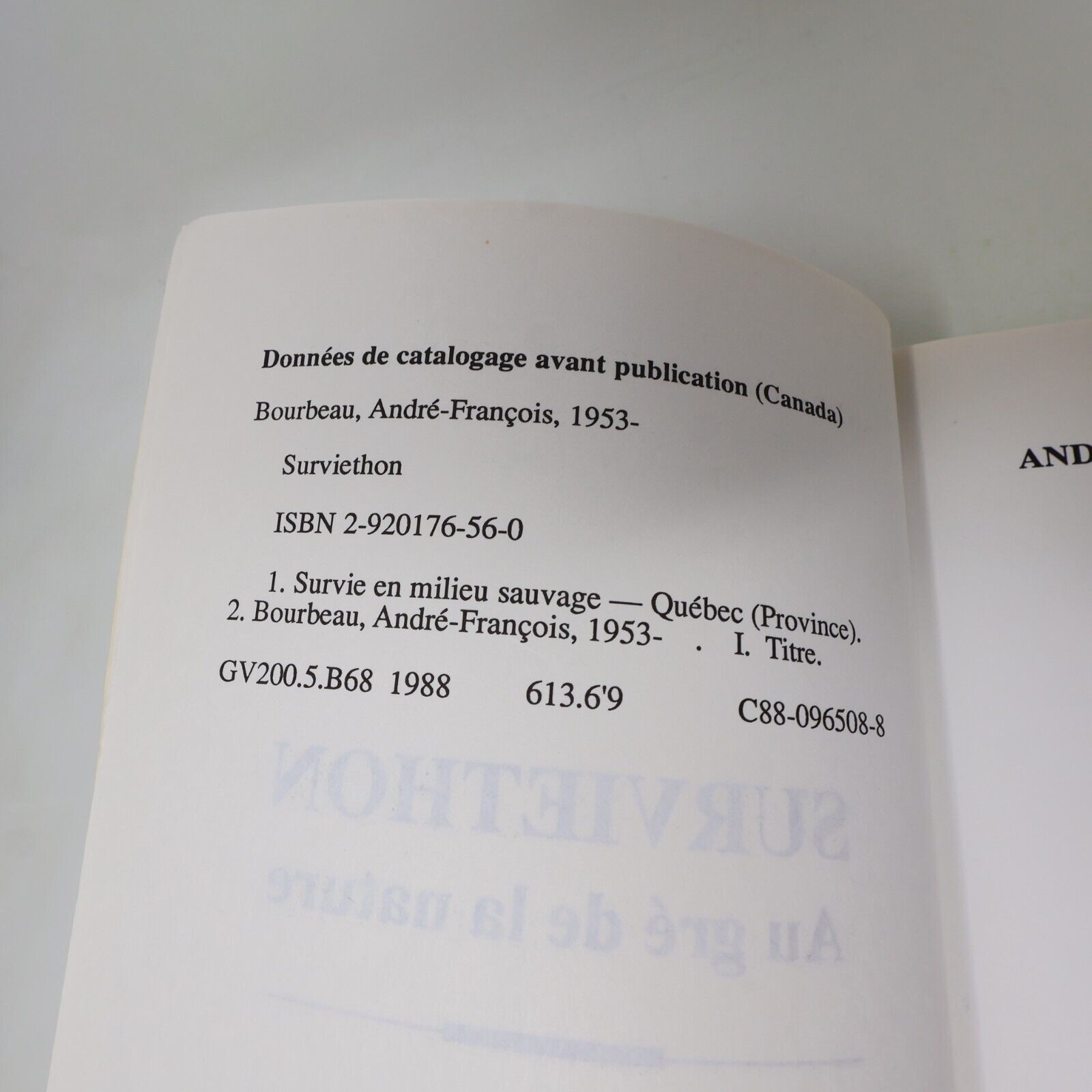 1988 Surviethon au Gré de la Nature André-François Bourbeau Jcl Survivalisme PB