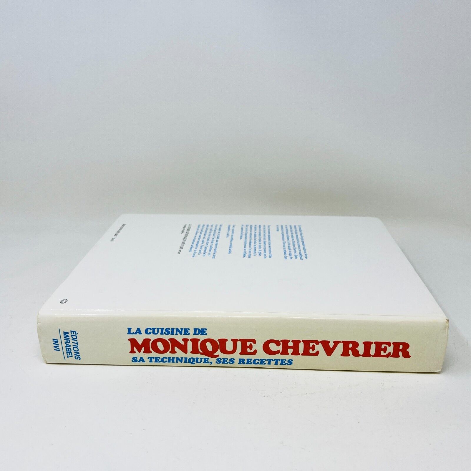 1978 La Cuisine de Monique Chevrier Sa Technique ses Recettes Livre en Français