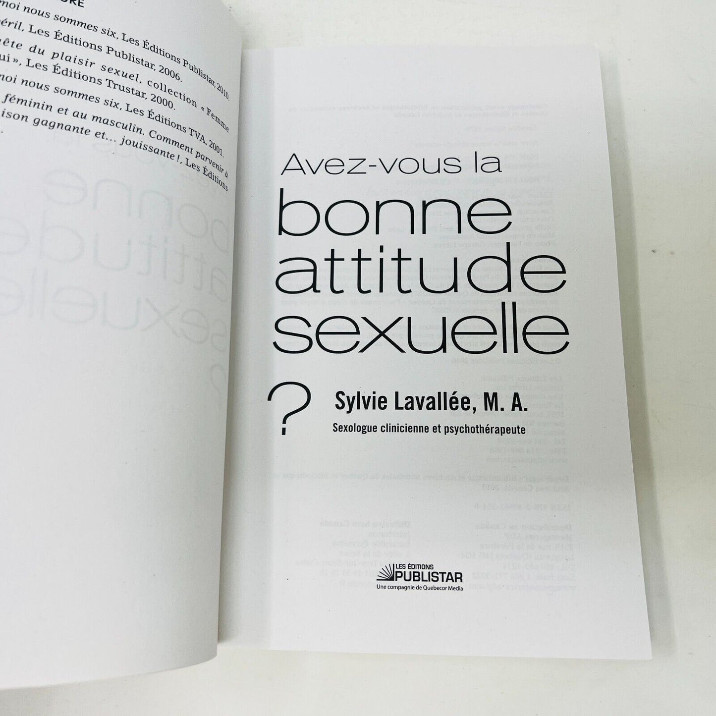 2010 Avez-Vous la Bonne Attitude Sexuelle? de Sylvie Lavallée Publistar Français
