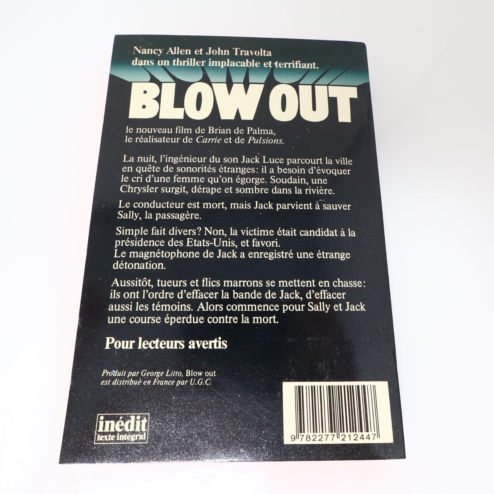 Blow Out Neal Williams/Brian de Palma J'ai Lu 1982 Thriller Film Français Livre