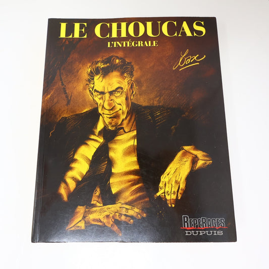 Le Choucas l'Intégrale Lax Repérages Dupuis 2006 PB Français French Bd Omnibus