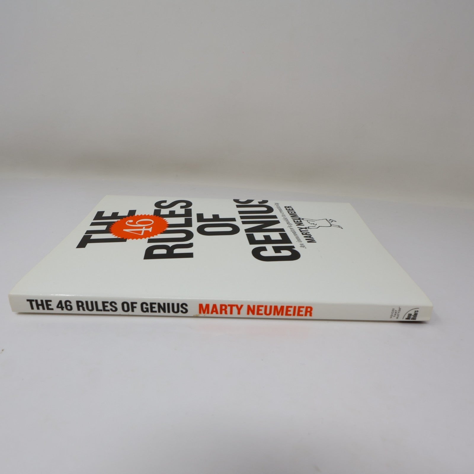 The 46 Rules of Genius an Innovator's Guide to Creativity Marty Neumeier 2014 PB