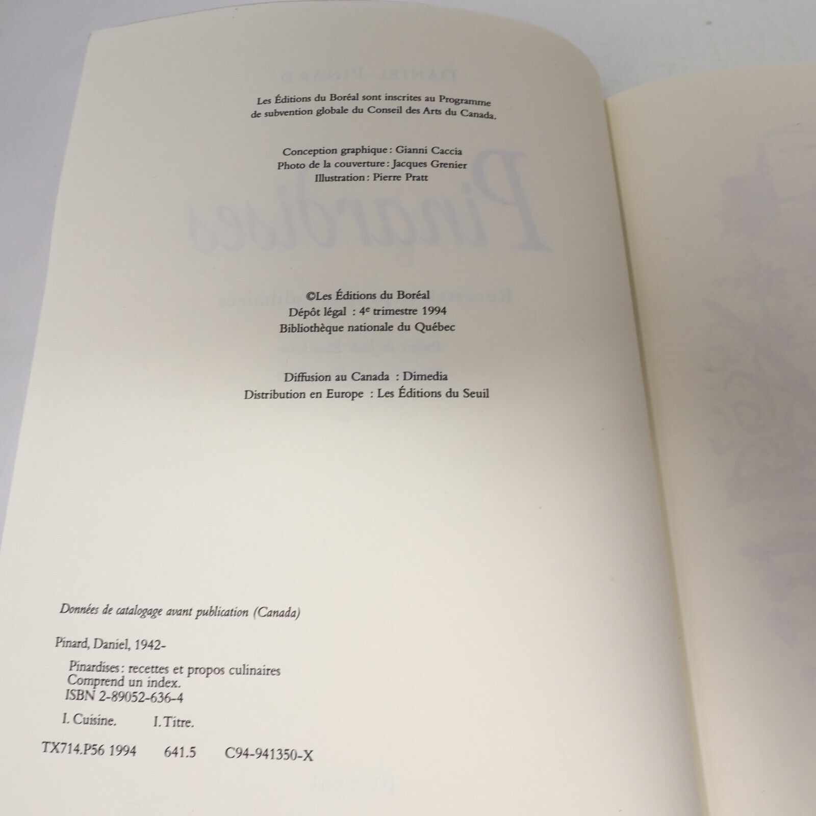 1994 Pinardises Recettes et Propos Culinaires Cuisine Québec de Daniel Pinard PB
