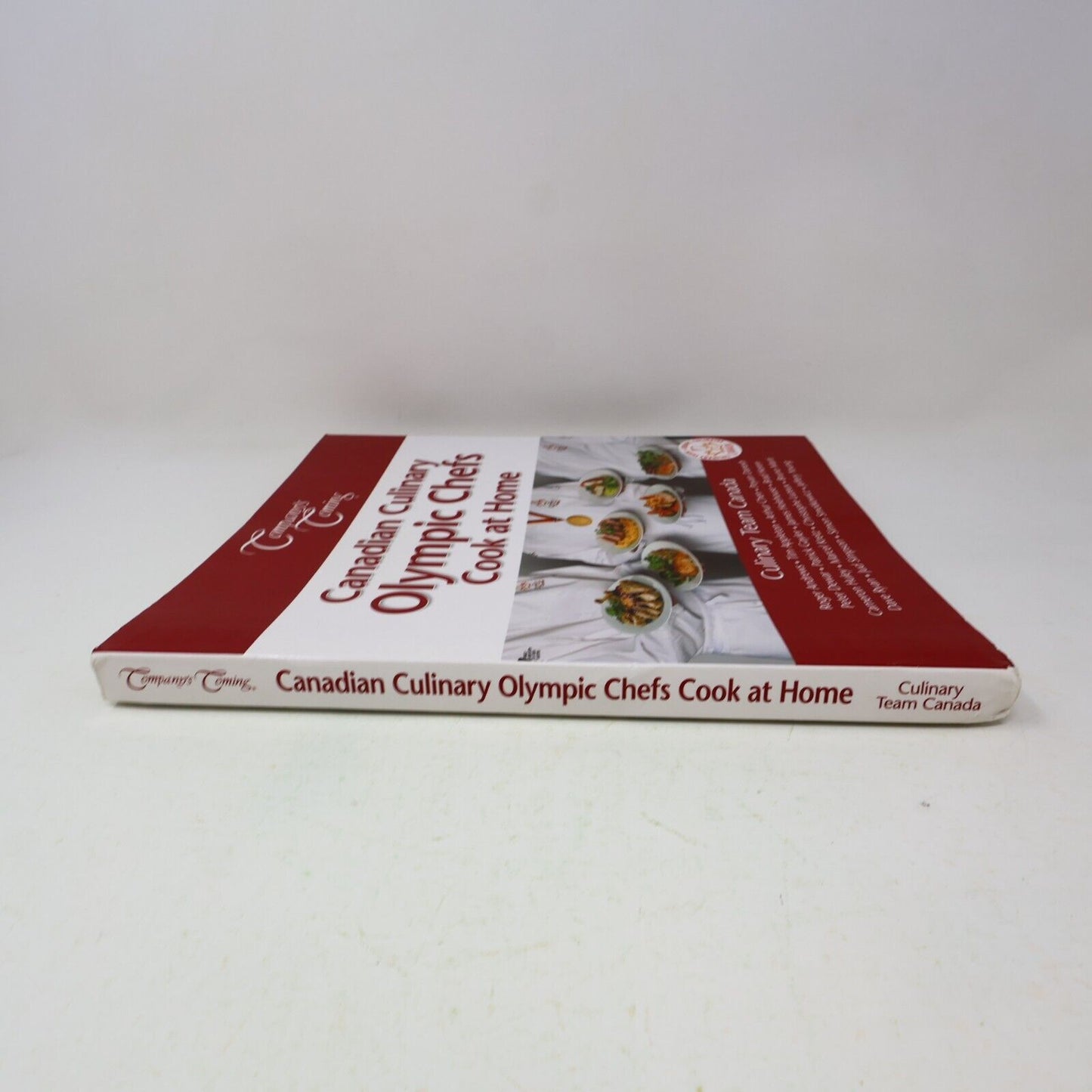 2012 Canadian Culinary Olympic Chefs Cook At Home Cookbook Company's Coming PB