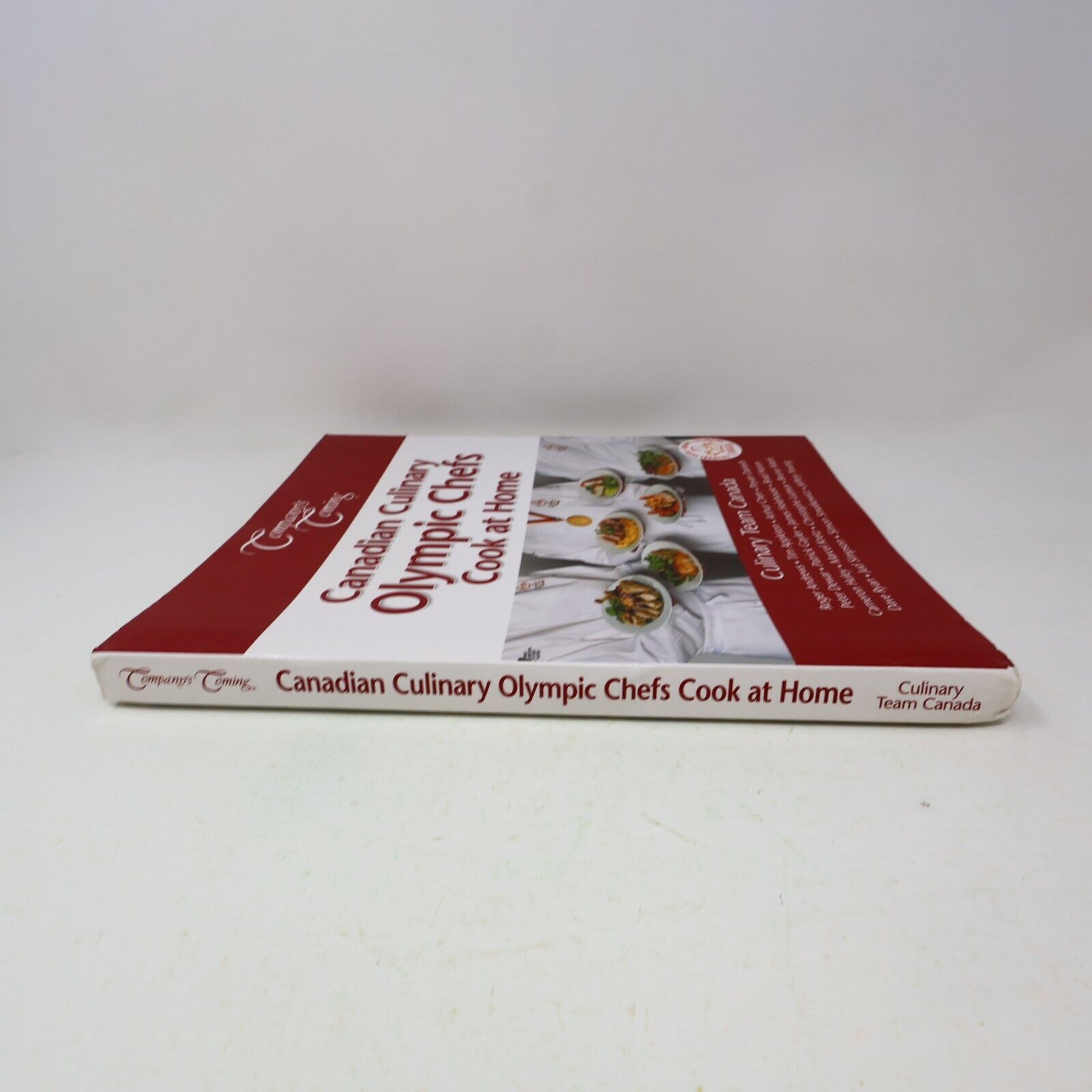 2012 Canadian Culinary Olympic Chefs Cook At Home Cookbook Company's Coming PB